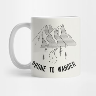 Prone to Wander Mug